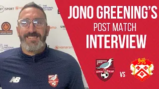 🎥 | POST MATCH INTERVIEW - JONO GREENING vs Kettering Town