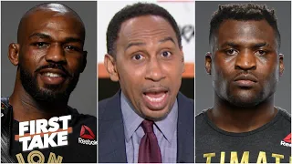 Stephen A. would declare Jon 'Bones' Jones the greatest ever if he beat Francis Ngannou | First Take