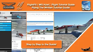 MSFS | FlightFX / MG HJet | Tutorial Flight Review