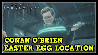 Death Stranding - Conan O'Brien Easter Egg Location (Where to find Conan in Death Stranding)