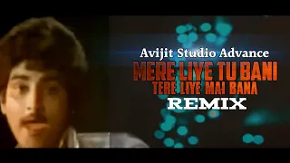 Mere Liye Tu Bani Remix | Avijit StudioAdvance | Kishore Kumar | DjAvijit | Asha Bhosle | Remix
