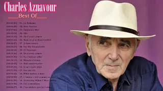 Charles Aznavour Greatest Hits Playlist   Charles Aznavour Les Plus Belles Chansons Collection