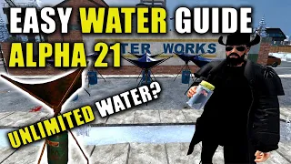 EASY Water Guide | Alpha 21 | 7 Days To Die