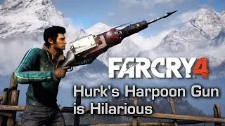 Hurk's Harpoon Gun is Hilarious - Far Cry 4 Montage