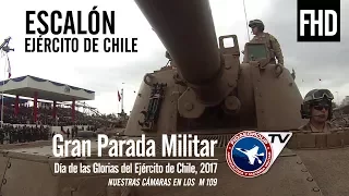 Escalón Ejército de Chile (Completo) en Gran Parada Militar 2017, Cámaras de Fidaegroup