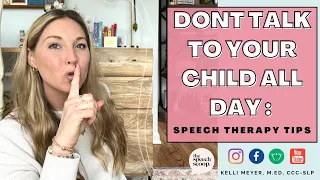 7 TIPS TO HELP LATE TALKING TODDLERS FROM A SPEECH THERAPIST: Improving Speech and Language At Home