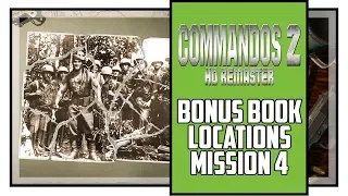 Commandos 2 HD Remaster All Bonus Book Locations Mission 4