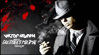 Viktor Newman - Gangster's Minimal (Original Mix)