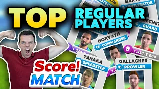Who are the BEST REGULAR PLAYERS in SCORE MATCH? FULL RANKING IS RELEASED!