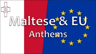 🇲🇹 🇪🇺 Maltese & EU National Anthems! (L-Innu Malti & Ode to Joy)