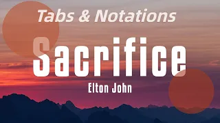 Sacrifice (Live) by Elton John - Notations & Tabs