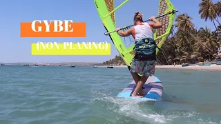 How to GYBE in windsurfing! (Non-planing)