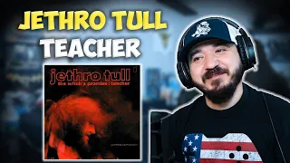 JETHRO TULL - Teacher | FIRST TIME REACTION