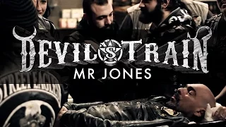 Devil's Train "Mr Jones" Official Music Video from the new album "II" OUT NOW!