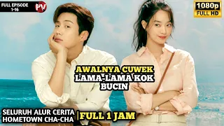 Seluruh alur cerita HOMETOWN CHA-CHA FULL EPISODE 1-16