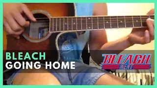 Bleach - Going Home (Guitar Cover)