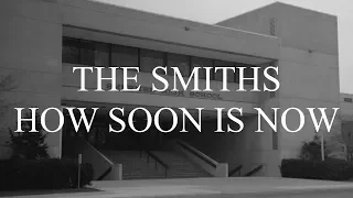 The Smiths - How Soon Is Now (Lyric Video)