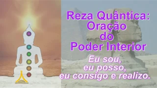 Oração  Quântica - Poder do Eu Interior