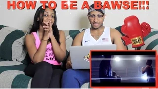 Couple Reacts : "HOW TO BE A BAWSE" By Lilly Singh Reaction!!!