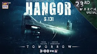 Watch #Hangor | Telefilm | 23rd March Special On Tomorrow at 3:00 PM On @ARY Digital