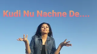 Kudi Nu Nachne De | Chreography By Jiya | Angrezi Medium | Vishal Dadlani | Sacin - Jigar |