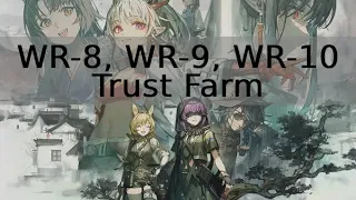 Arknights - Who Is Real | WR-8, WR-9, WR-10 | Trust Farm