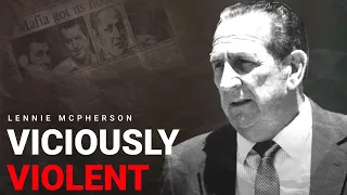 Lennie McPherson | Australian Crime Stories | S1E08