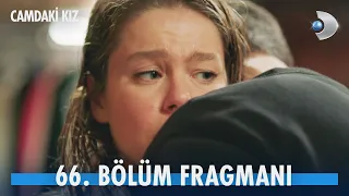 Camdaki Kız 66. Bölüm Fragmanı | 😯 Nalan pişman oluyor!