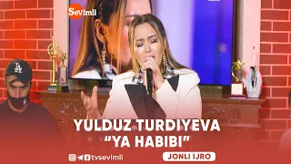 YULDUZ TURDIYEVA "YA HABIBI"