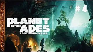 Planet of the Apes Last Frontier ➤ Прохождение #4 ➤ 2 ФИНАЛА