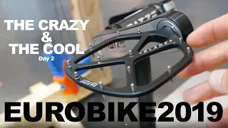 MORE EUROBIKE 2019! The Crazy & The Cool Bike Tech 2