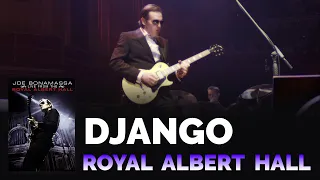 Joe Bonamassa Official - "Django" - Live From The Royal Albert Hall