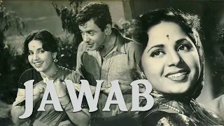 Jawab (1955) Hindi | Geeta Bali | Balraj Sahni | Nasir Khan | Johnny Walker (Full Movie)