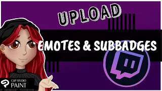 Uploading your Twitch emotes and sub badges | 2023 | TWITCH THINGS