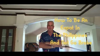 How Not To Be A Broke Expat In The Philippines. Every Man Has A Story