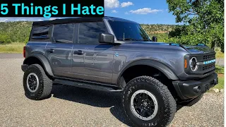 2022 Ford Bronco (5 Things I Hate)