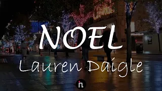 Noel - Lauren Daigle || lyric video