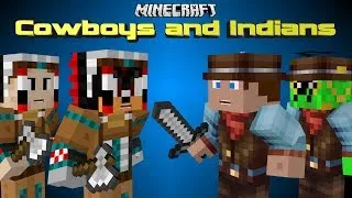 MINECRAFT: COWBOYS AND INDIANS - With ShadowShak, MattyReyRey & Epic1manPwnage