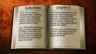 Ephesians 2 explains HOW we are saved! (read by Alexander Scourby)