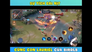 Sự Tích Cái Nịt Cùng Con Lauriel Của BirdLB