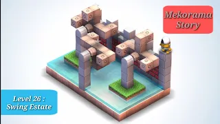 Mekorama Story Level 26 : Swing Estate | Mekorama Gameplay