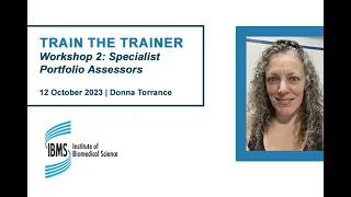 IBMS Training for Trainers - Specialist Portfolio Assessors