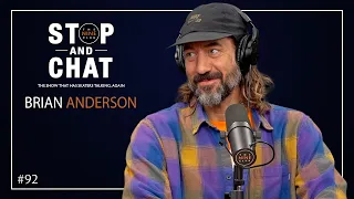 Brian Anderson - Stop And Chat | The Nine Club - Episode 92