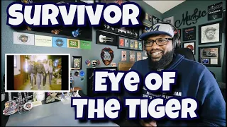 Survivor - Eye Of The Tiger | REACTION