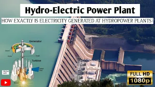 Hydropower Plants || Hydroelectric power Plants || Construction of Hydropower Plants