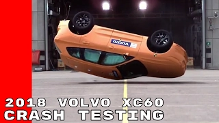 2018 Volvo XC60 Crash Testing