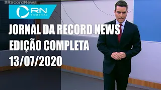 Jornal da Record News - 13/07/2020