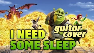 Shrek OST. Eels – I need some sleep (fingerstyle guitar cover with tabs)