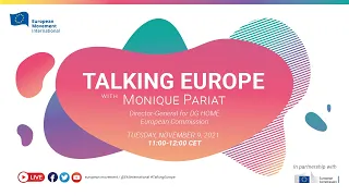 Talking Europe with Monique Pariat, Director General of DG HOME