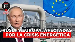 Rusia, Ucrania y la crisis energética: ¿cómo sobrevivirá Europa al invierno sin gas? | El Espectador